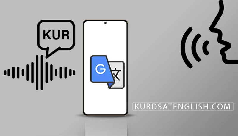 These volunteers taught Google Translate to read Sorani Kurdish - Rest of  World